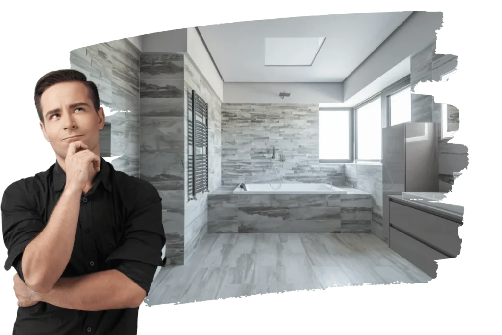 man thinking about bathroom remodel